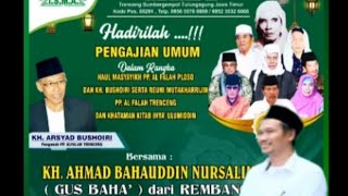 Gus Baha ngaji bersama gus kausar, PP. ALFALAH PLOSO