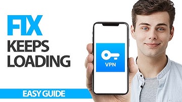 How To Fix VPN Super App Keeps Loading | Final Solution