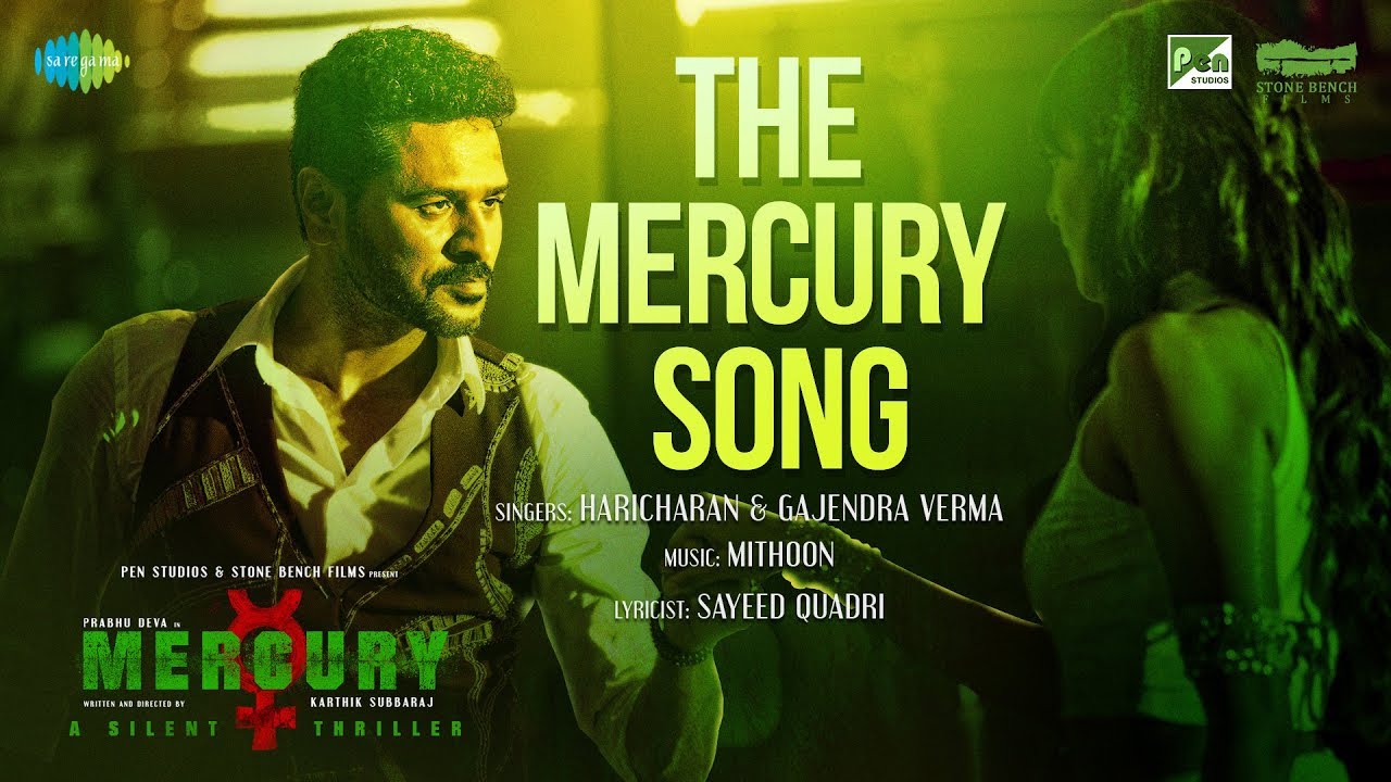 The Mercury Song  Feat Prabhu Deva  Mercury  Mithoon  Karthik Subbaraj  Musical Promo