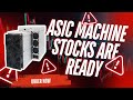 Asic Machine Stocks Are ready 😎