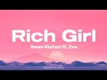 Gwen Stefani Rich Girl Ft Eve Lyrics