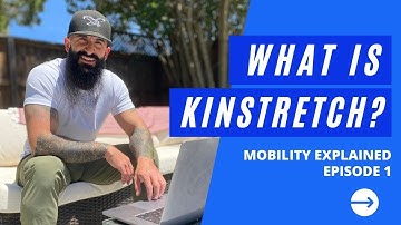 What is KINSTRETCH?? (Mobility Training)