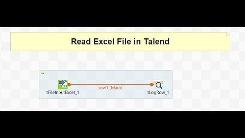 Load Excel File in Talend || Import Excel File in Talend || Read Excel File in Talend With Example