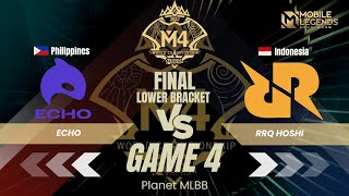 Match 4 | ECHO (PH) VS RRQ HOSHI (ID) | FINAL LOWER BRACKET M4 WORLD CHAMPIONSHIP