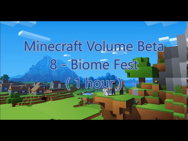 Salme Forstyrrelse Trivial C418 - Biome Fest ( Minecraft Volume Beta 8 ) ( Creative 1 ) ( 1 hour ) -  YouTube