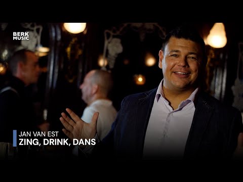 Jan Van Est - Zing, Drink, Dans