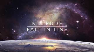 Killrude - Fall in Line [Sounds Explorer]