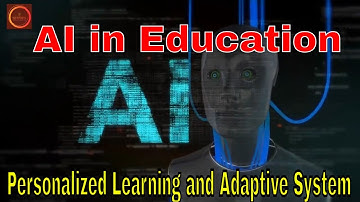 How Ai Is Transforming Education | Personalized Learning And Adaptive Systems