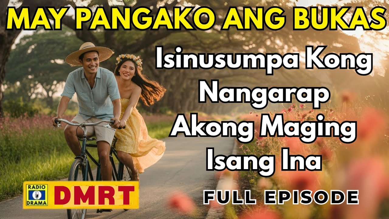 Isinusumpa Kong Nangarap Akong Maging Isang Ina | MAY PANGAKO ANG BUKAS Drama Full Episode