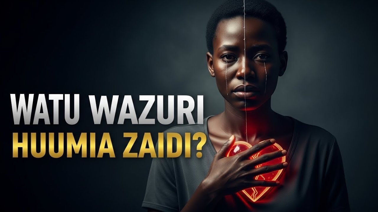 Kwa Nini Watu Wazuri Sana Huumizwa Zaidi Kimaisha? | Ukweli Wa Kisaikolojia 