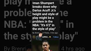 Iman Shumpert doesnt believe in Darius Acuff jr #nba #basketball #draft #ncaa #march