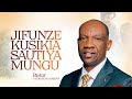 JIFUNZE KUSIKIA SAUTI YA MUNGU