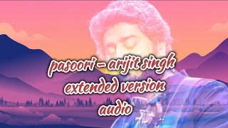 Video thumbnail of "pasoori arijit singh extended version"