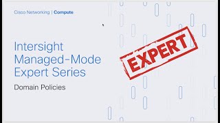 Intersight IMM Expert Series - Link Aggregation Domain Policy