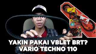 REVIEW V-BELT/ VAN BELT MERK BRT l VARIO TECHNO 110 #VBLET #BRT