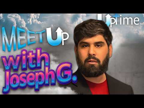 Meet UP! With Joseph Gonzalez