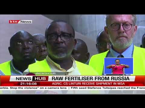 Kenya receives 34,400 tonnes fertilizer donation from Russia