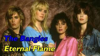 The Bangles - Eternal Flame (Tradução)