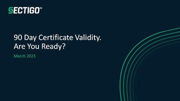 Important 90-day TLS Certificate Validity Update: Are You Ready?