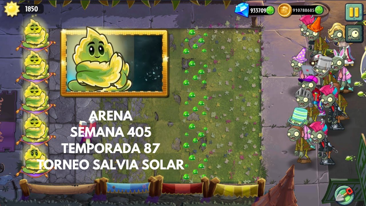 Pvz2 | Arena | Semana 405 | Temporada 87 | Torneo de Salvia Solar