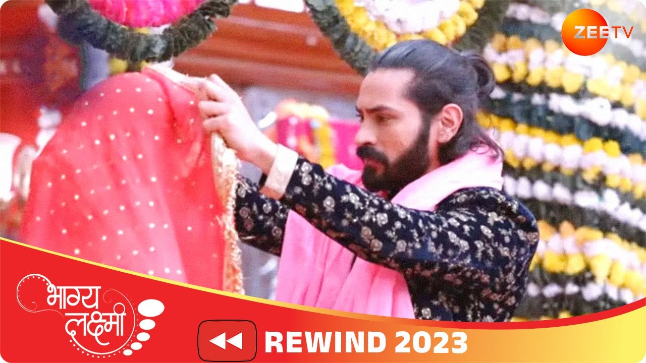 Zee Tv Youtube Rewind 2023 - Bhagya Laxmi –Balwinder Realises That He Got Played! #2023trends