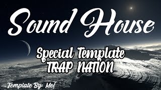 Avee Player Trap Nation Template Soundhousetrap