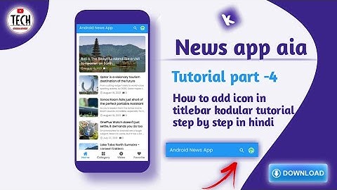 How to add icon in titlebar | Kodular basic tutorial step by step | News app aia #kodular