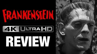 FRANKENSTEIN (1931) 4K ULTRAHD BLU-RAY REVIEW | UNIVERSAL CLASSIC MONSTERS