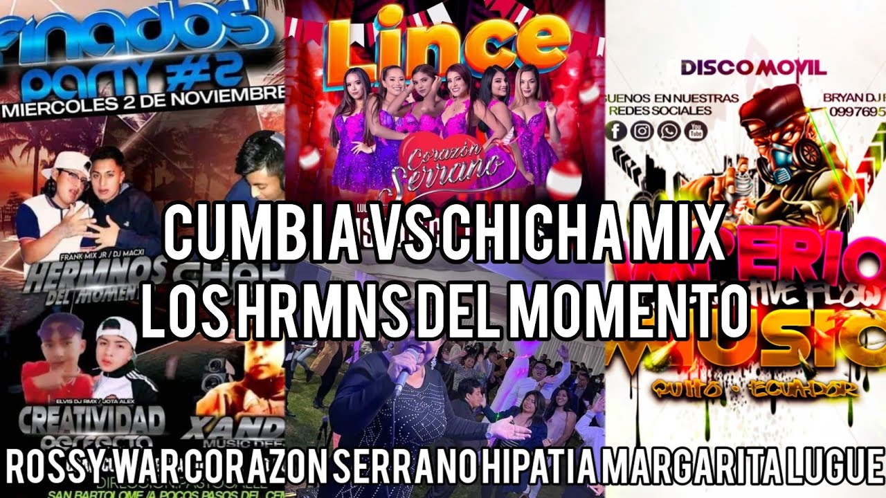 LOS HERMANOS DEL MOMENTO ANIM BEBE MIX CHICHA MIX 2024 CORAZON SERRANO