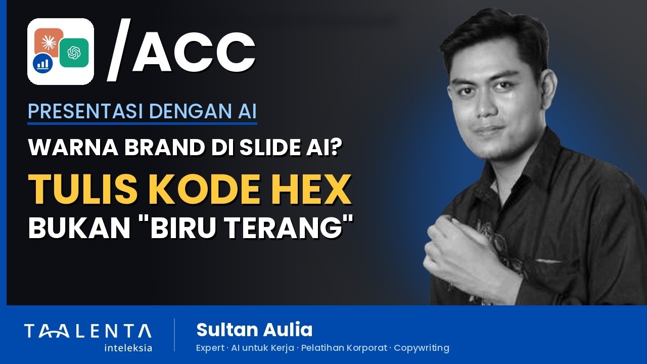 Pembuat Slide dengan AI Perlu Menulis Warna Brand dalam Kode Hex, Bukan Sekadar Biru Terang