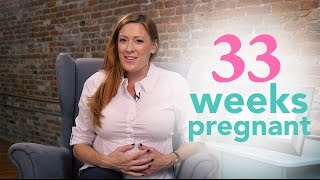 33 Weeks Pregnant - Ovia Pregnancy