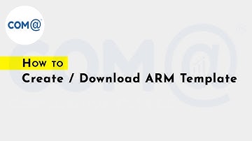 How to Create and Download ARM Template | Azure Cloud | ARM Templates