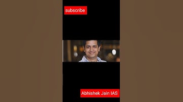 IAS Abhishek Jain||#upscmotivation #upscaspirants #shortsfeed