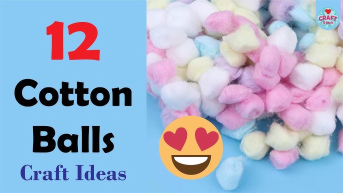 How to make cotton balls 