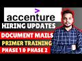Accenture Hiring Biggest Updates | Phase - 1 , Phase - 2 Updates | Document , BGV , Primers Training