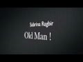 Sabrina Ragbir - Old Man {2010} HD