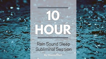Stop Drinking Alcohol Forever - (10 Hour) Rain Sound - Sleep Subliminal - By Minds in Unison