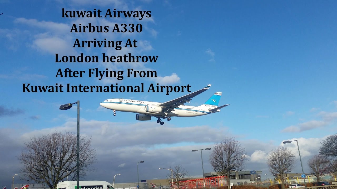 Kuwait Airways A330 243 Arriving At London Heathrow YouTube