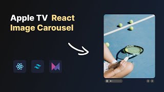 How to make Apple TV Carousel in React and Framer Motion Net Worth