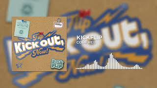 KickFlip - Code Red | Kick Out, Flip Now! (The 2nd Mini Album)