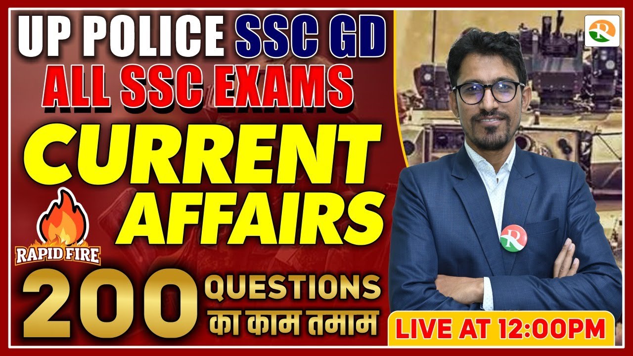 Current Affairs 2024 की महा मैराथन | SSC GD/UP Police Current Affairs ...