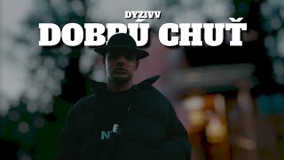 Dyzivv - Dobrú Chuť (Official Video)