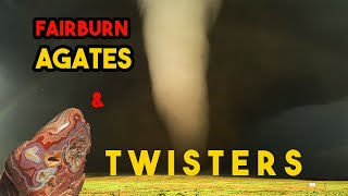 Chasing The Wellfleet, Nebraska Tornado and Fairburn Agates In The High Plains