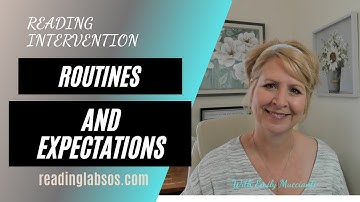 Reading Intervention Routines and Expectations