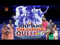 Aju ani the ageless queen season 6 cinematic full starring flash boy bella ebinum adaeze