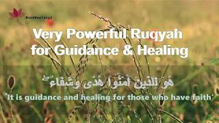 Very Powerful Ruqyah for Guidance &amp; Complete Healing | English Translation