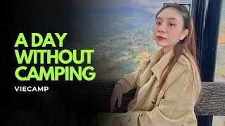 What Would I Do if I Didn't Go Camping?