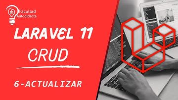 CRUD Laravel 11 - Actualizar datos | Cap 6