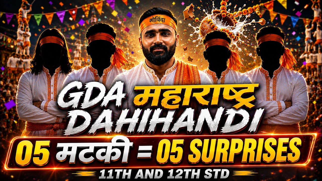 Live Launching | GDA MAHARASHTRA DAHIHANDI | 5 Matkis = 5 Surprises | Class 11th & 12th