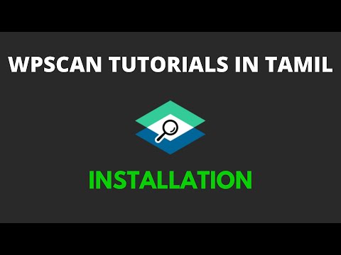 Wpscan Tutorial For Beginners In Tamil - Installation (Linux And Windows)